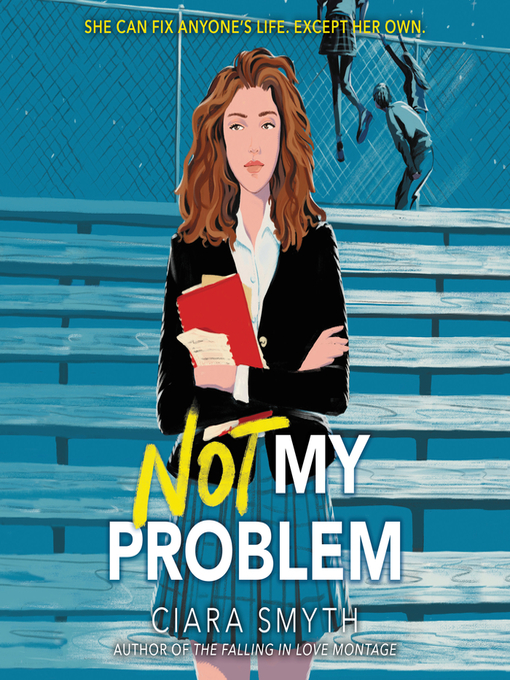 Title details for Not My Problem by Ciara Smyth - Available